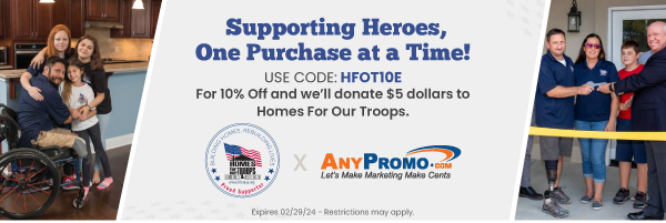 Supporting Heroes, One Purchase at a Time! USE CODE: HFOT10E For 10% Off and we’ll donate $5 dollars to Homes For Our Troops. Shop With Purpose Expires 02/29/24 - Restrictions may apply.