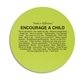a sage green encourage a child circle jar opener