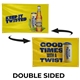 a custom 2- ft. h x 3- ft. w fabric banner (double sided)