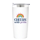 Days of Pride Stainless Steel 20 oz Tumbler