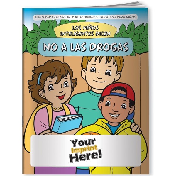 Coloring Book - Smart Kids Say No To Drugs (Spanish)